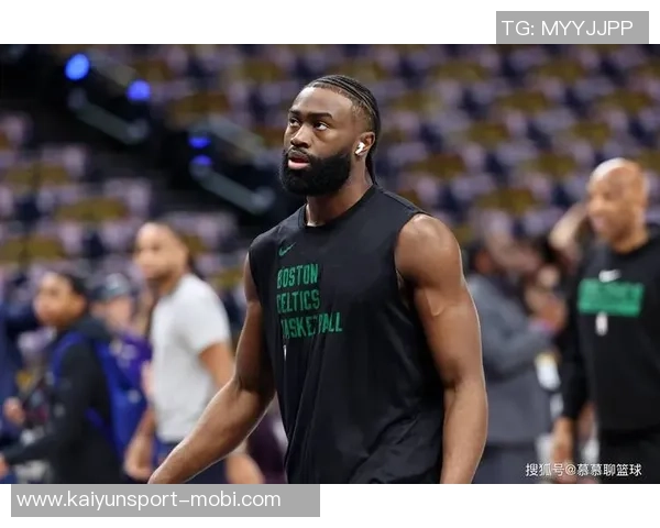 杰伦布朗谈球队现状强调未来潜力与成长空间仍需努力 杰伦布朗谈球队现状强调未来潜力与成长空间仍需努力